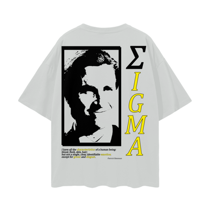 Sigma Patrick Bateman AY Line - Streetwear Unisex Loose Basic Tee - AY Line